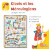 Lecon illustrée Clovis et Mérovingiens jeu