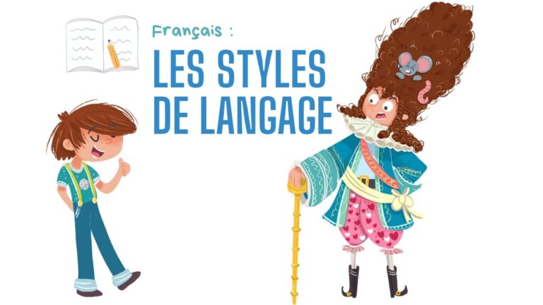 Styles de langage courant, soutenu, familier