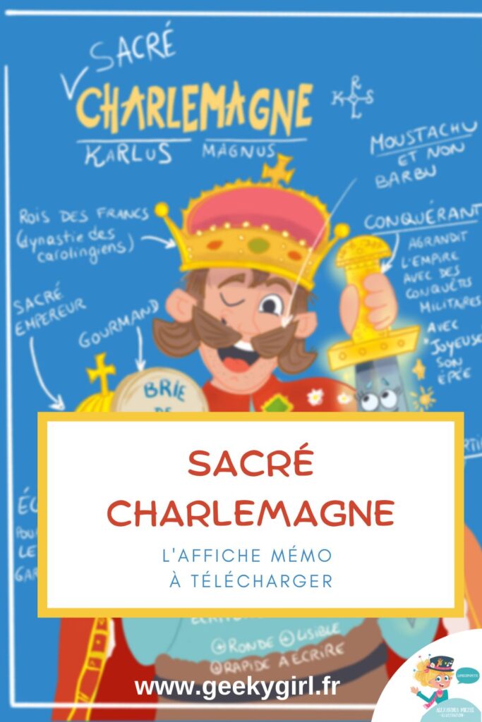 Retenir Charlemagne et les Carolingiens en une affiche