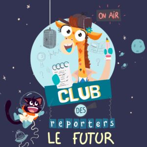 podcast enfant sur le futur